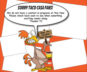 Sorry Taco Casa Fans!